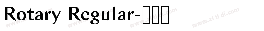 Rotary Regular字体转换